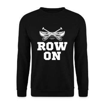 Rudern Auf Lustiges Rudern Bootfahren Rudern Kanu - Unisex Pullover - Schwarz - Vorne - Alina (178cm) & Michal (187cm)