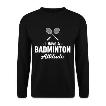 J’ai une attitude de joueur de badminton au ping-pong - Sweat-shirt Unisexe - noir - Devant - Alina (178cm) & Michal (187cm)