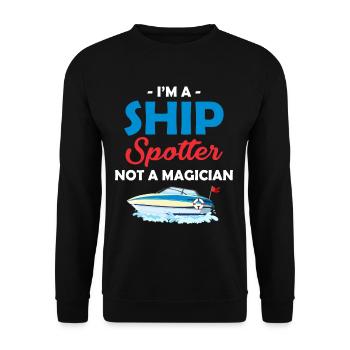 I'm a ship watcher, not a magician, - Unisex Sweatshirt - black - Front - Alina (178cm) & Michal (187cm)