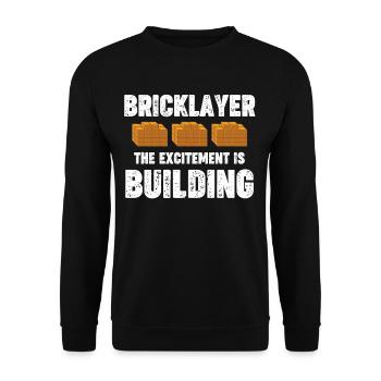 Mason: The excitement is the welding of - Unisex Sweatshirt - black - Front - Alina (178cm) & Michal (187cm)