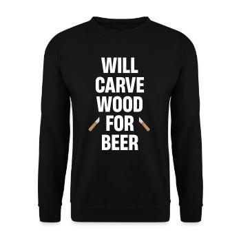 Wird Holz Für Bierschnitzer Schnitzen Handwerker - Unisex Pullover - Schwarz - Vorne - Alina (178cm) & Michal (187cm)