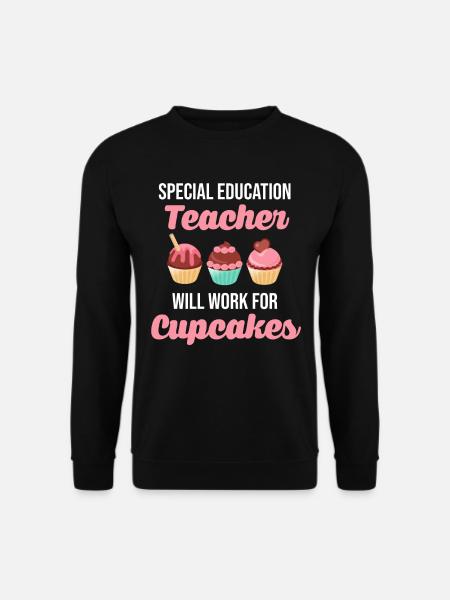 Sonderschullehrer Wird Für Cupcakes-autismus - Unisex Pullover - Schwarz
