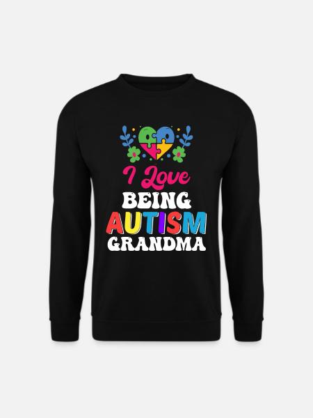 Ich Liebe Es, Autismus Zu Sein Oma Adhs Familie - Unisex Pullover - Schwarz