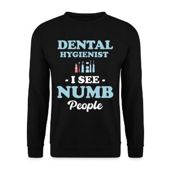 Dental hygienist I see deaf people - Unisex Sweatshirt - black - Front - Alina (178cm) & Michal (187cm)