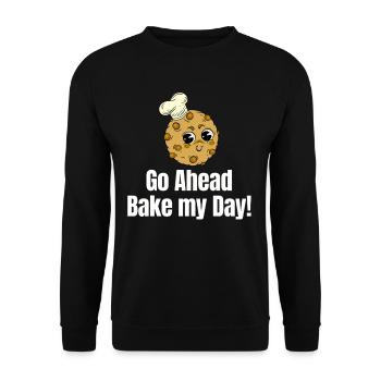 Go ahead, bake my day! Pastry Sweets - Unisex Sweatshirt - black - Front - Alina (178cm) & Michal (187cm)