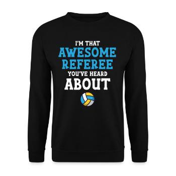 Je suis le grand arbitre d’où vous venez. - Sweat-shirt Unisexe - noir - Devant - Alina (178cm) & Michal (187cm)