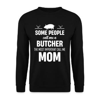 Certaines personnes m’appellent boucher boucher - Sweat-shirt Unisexe - noir - Devant - Alina (178cm) & Michal (187cm)