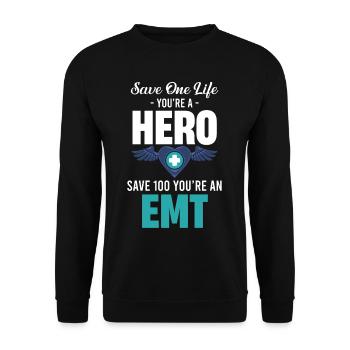 Save a life, you're a hero. Save 100, you - Unisex Sweatshirt - black - Front - Alina (178cm) & Michal (187cm)