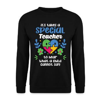 Es Braucht Einen Besonderen Lehrer, Um Zu Hören, - Unisex Pullover - Schwarz - Vorne - Alina (178cm) & Michal (187cm)