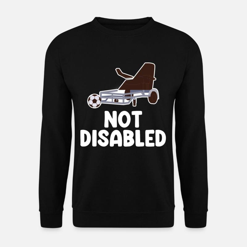 Not hindered enough. Funny - Unisex Sweatshirt - black