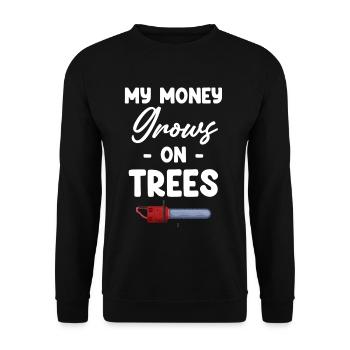 Mein Geld Wächst Auf Bäumen Lustiger Baumpfleger - Unisex Pullover - Schwarz - Vorne - Alina (178cm) & Michal (187cm)