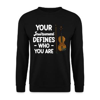 Dein Instrument Definiert, Wer Du Bist - Unisex Pullover - Schwarz - Vorne - Alina (178cm) & Michal (187cm)