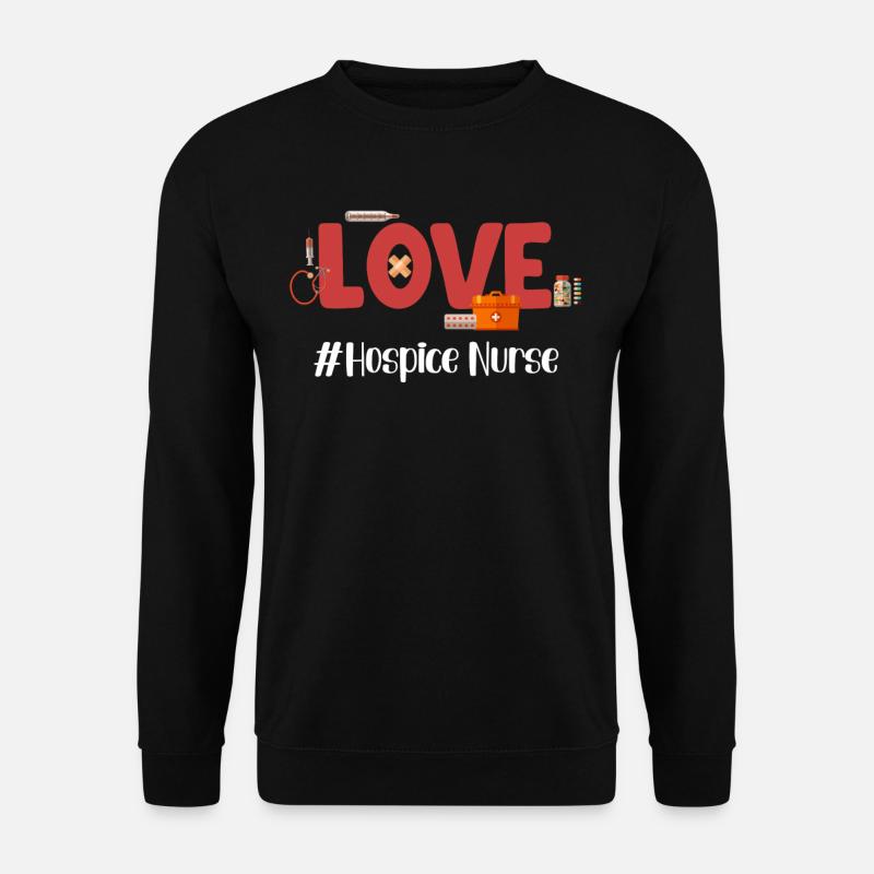 Love Hospice Nurse Geriatrics Stethoscope - Unisex Sweatshirt - black