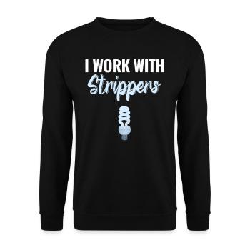 Je travaille avec des strip-teaseuses, drôles - Sweat-shirt Unisexe - noir - Devant - Alina (178cm) & Michal (187cm)