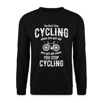 You don't stop cycling when you get old. - Unisex Sweatshirt - black - Front - Alina (178cm) & Michal (187cm)