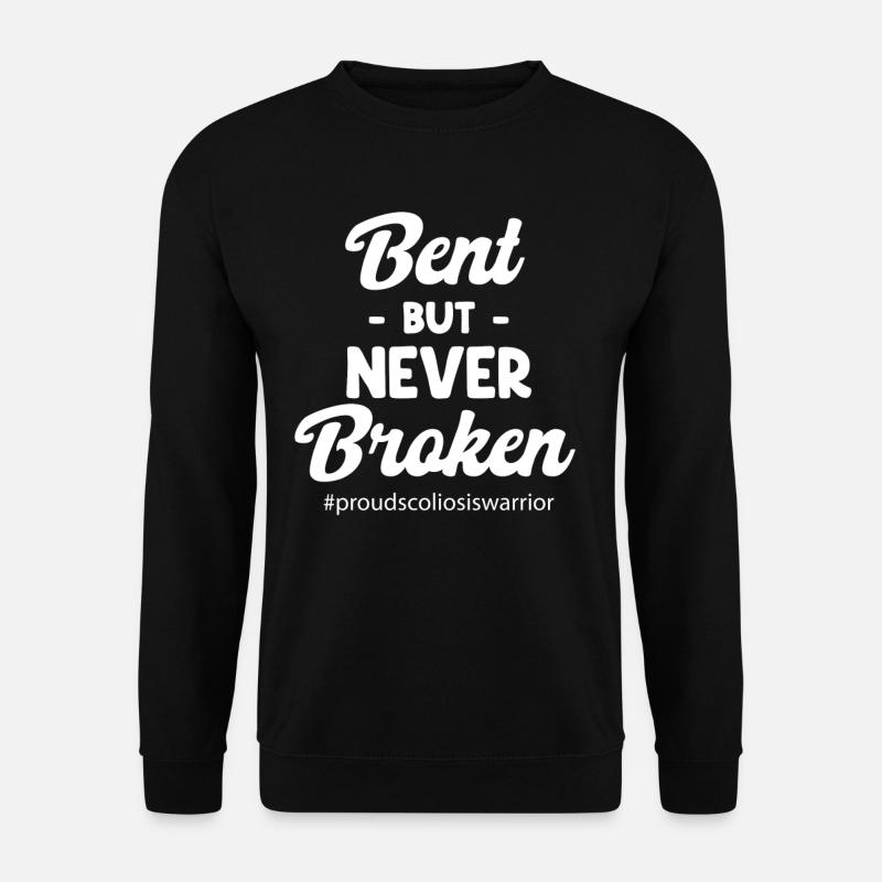 Curved, but never broken - Unisex Sweatshirt - black