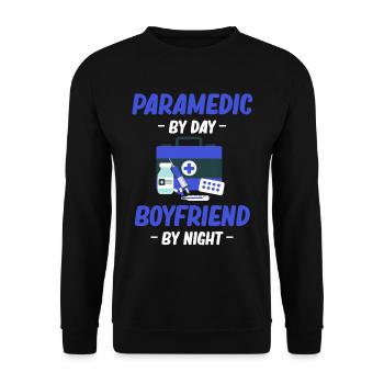 Paramedic by day boyfriend by night - Unisex Sweatshirt - black - Front - Alina (178cm) & Michal (187cm)