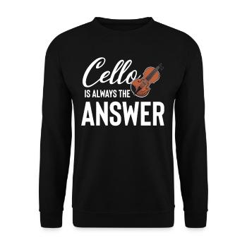 Cello Is Always The Answer Cellist Musical - Unisex Sweatshirt - black - Front - Alina (178cm) & Michal (187cm)