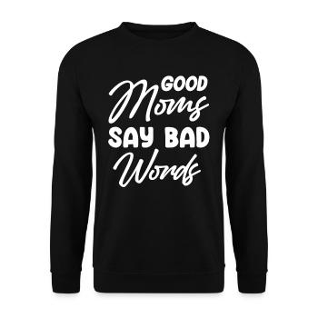 Les bonnes mamans disent les gros mots drôles - Sweat-shirt Unisexe - noir - Devant - Alina (178cm) & Michal (187cm)