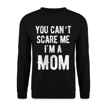 You can't scare me, I'm a - Unisex Sweatshirt - black - Front - Alina (178cm) & Michal (187cm)