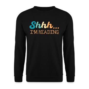 Pssst... Ich Lese Bücherliebhaber Bücherwurm - Unisex Pullover - Schwarz - Vorne - Alina (178cm) & Michal (187cm)