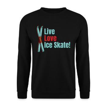Lebe Die Liebe Zum Schlittschuhlaufen! - Unisex Pullover - Schwarz - Vorne - Alina (178cm) & Michal (187cm)