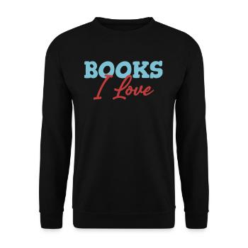 Books I love, bookworm, bookworm, - Unisex Sweatshirt - black - Front - Alina (178cm) & Michal (187cm)