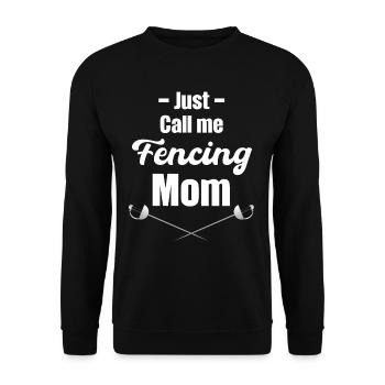 Appelez-moi simplement la maman escrimeuse - Sweat-shirt Unisexe - noir - Devant - Alina (178cm) & Michal (187cm)