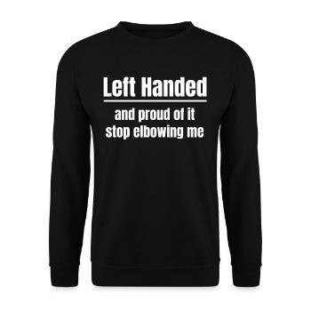 Left-handed and proud to stop me - Unisex Sweatshirt - black - Front - Alina (178cm) & Michal (187cm)