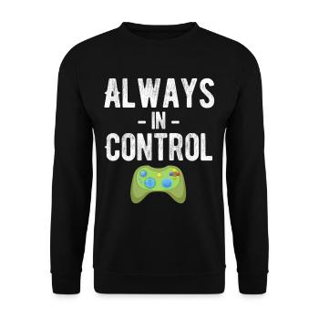 Always Under Control Funny - Unisex Sweatshirt - black - Front - Alina (178cm) & Michal (187cm)