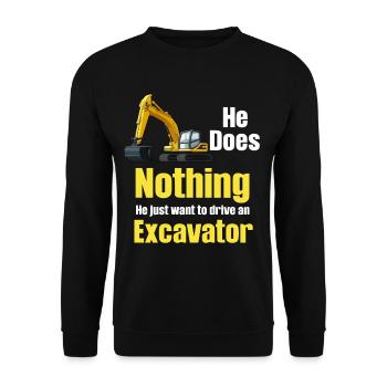 Il ne fait rien, il veut juste conduire une excavatrice - Sweat-shirt Unisexe - noir - Devant - Alina (178cm) & Michal (187cm)