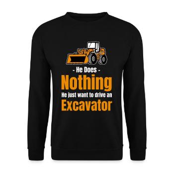 Il ne fait rien, il veut juste conduire une excavatrice - Sweat-shirt Unisexe - noir - Devant - Alina (178cm) & Michal (187cm)