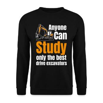 Tout le monde ne peut étudier que les meilleures pelles Excavatrices - Sweat-shirt Unisexe - noir - Devant - Alina (178cm) & Michal (187cm)