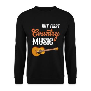 Aber Zuerst Country-musik-liebhaber - Unisex Pullover - Schwarz - Vorne - Alina (178cm) & Michal (187cm)