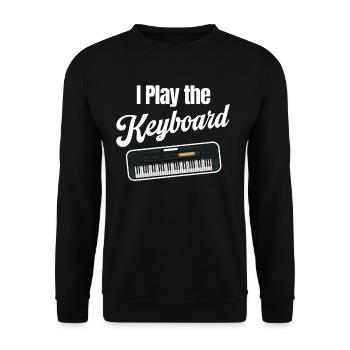 I play the keyboard waltz, keyboarder, - Unisex Sweatshirt - black - Front - Alina (178cm) & Michal (187cm)