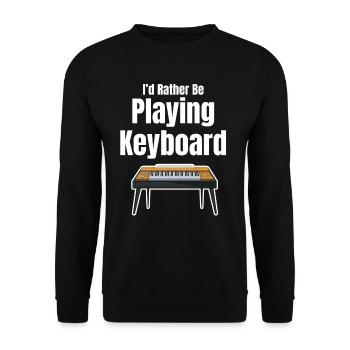 Ich Würde Lieber Keyboard Spielen Keyboarder - Unisex Pullover - Schwarz - Vorne - Alina (178cm) & Michal (187cm)