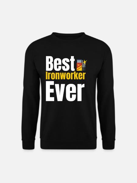 Best Ironworker Ever Welder - Unisex Sweatshirt - black