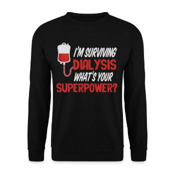 Ich Überlebe Die Dialyse. Was Ist Deine - Unisex Pullover - Schwarz - Vorne - Alina (178cm) & Michal (187cm)
