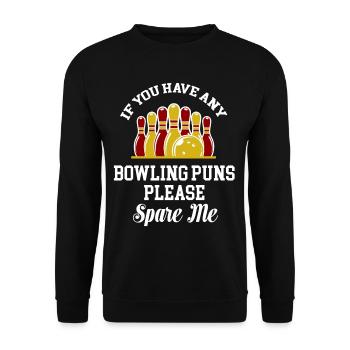 Si vous avez des jeux de mots sur le bowling, - Sweat-shirt Unisexe - noir - Devant - Alina (178cm) & Michal (187cm)