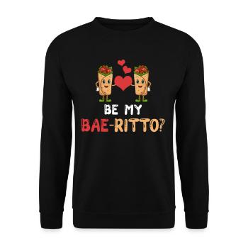 Be my Bae-ritto? Burrito Mexican - Unisex Sweatshirt - black - Front - Alina (178cm) & Michal (187cm)