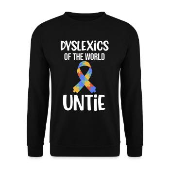 Dyslexic of the world untie spelling adhd - Unisex Sweatshirt - black - Front - Alina (178cm) & Michal (187cm)