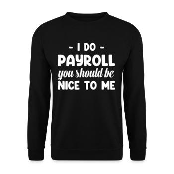 Wage & Salary I Do Payroll - Unisex Sweatshirt - black - Front - Alina (178cm) & Michal (187cm)