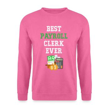 Payroll & Pay Best Payroll Calculator - Unisex Sweatshirt - pink - Front