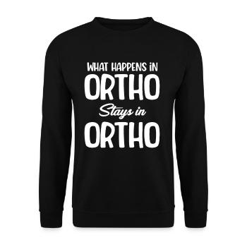 Ortho What Happens In Ortho Stays In Ortho Funny - Unisex Sweatshirt - black - Front - Alina (178cm) & Michal (187cm)