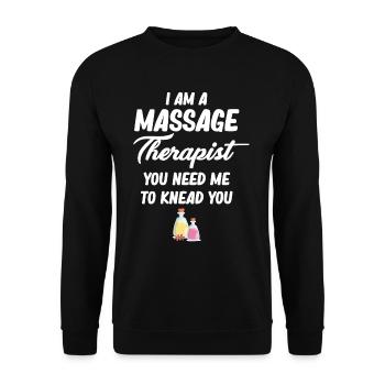 I'm a massage therapist you need me to - Unisex Sweatshirt - black - Front - Alina (178cm) & Michal (187cm)