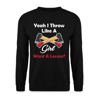Ja, Ich Werfe Wie Ein Mädchen Will Eine Lektion - Unisex Pullover - Schwarz - Vorne - Alina (178cm) & Michal (187cm)