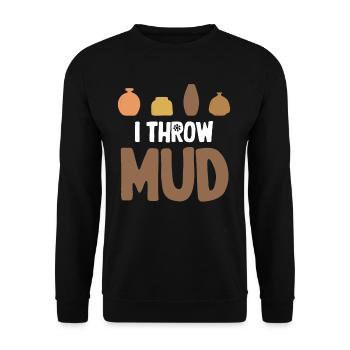 I Throw Mud Funny Ceramic Crafty Wheel - Unisex Sweatshirt - black - Front - Alina (178cm) & Michal (187cm)