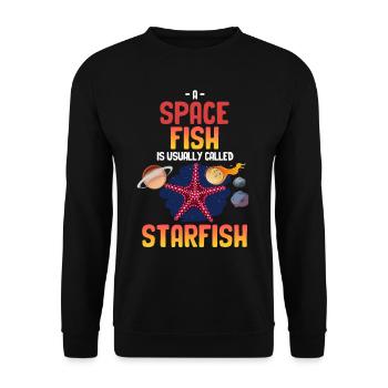 Ein Raumfisch Wird Normalerweise Als Seestern - Unisex Pullover - Schwarz - Vorne - Alina (178cm) & Michal (187cm)