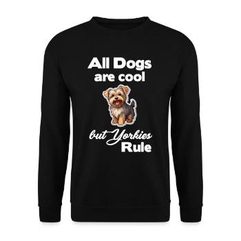 All dogs are cool, but Yorkies rule - Unisex Sweatshirt - black - Front - Alina (178cm) & Michal (187cm)