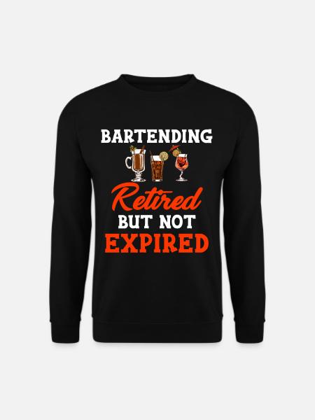 Bartender retired, but not expired - Unisex Sweatshirt - black